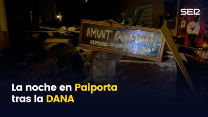 La noche en Paiporta tras la DANA
