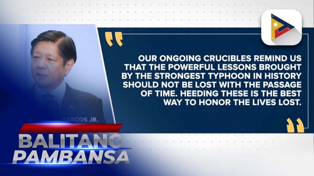 PBBM urges Filipinos to learn from the hard lessons brought about by super typhoon ‘Yolanda’