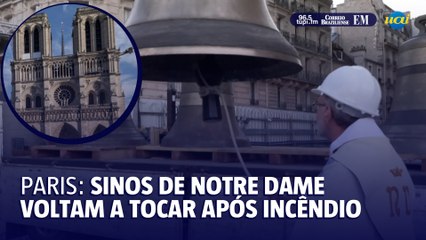Sinos de Notre Dame tocam pela primeira vez desde o incêndio de 2019