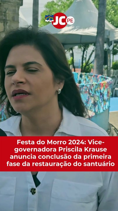 Vice-Governadora Priscila Krause anuncia conclusão da 1ª fase de Restauração do Santuário de Nossa Senhora da Conceição antes da Festa do Morro 2024
