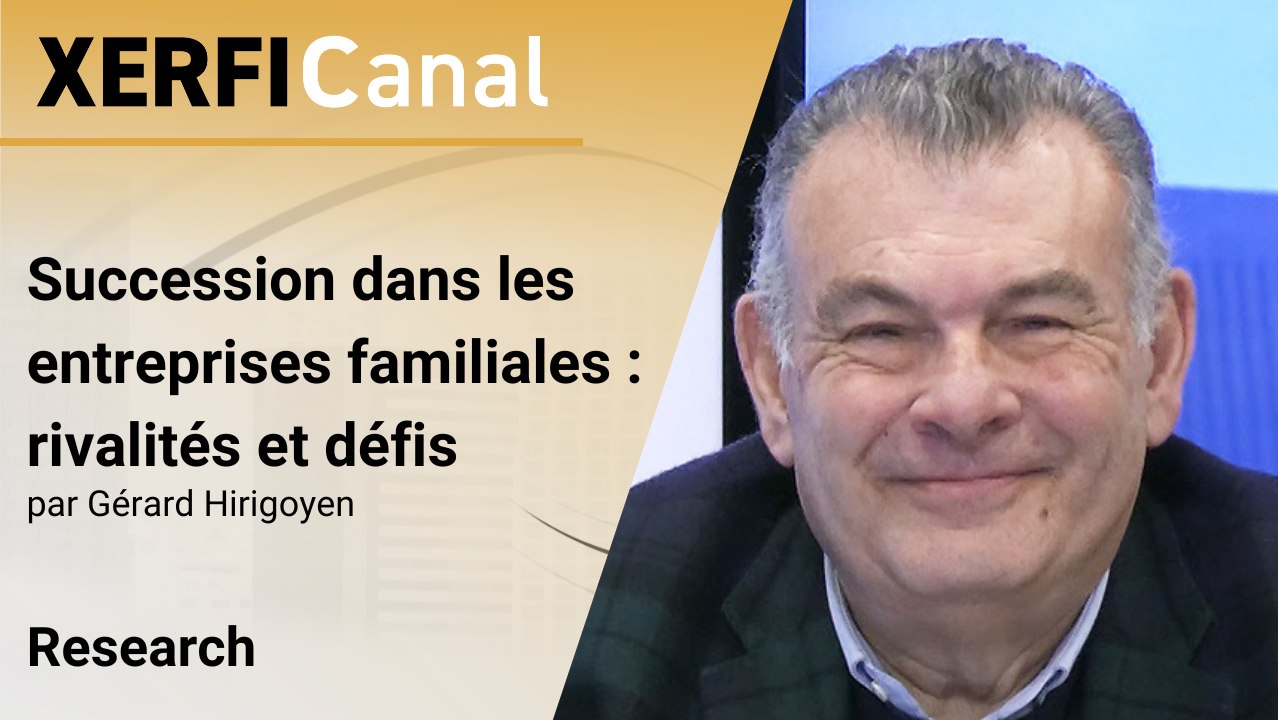 Succession dans les entreprises familiales : rivalités et défis [Gérard Hirigoyen]
