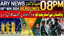 ARY News 8 PM Headlines | 8th Nov 2024 | Pakistan Beat Australia