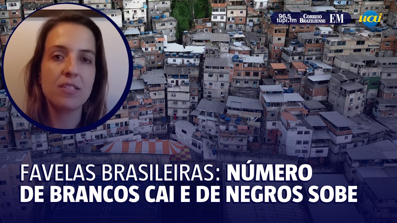 Favelas brasileiras: proporção de brancos cai, de negros, aumenta