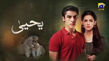 Yahya Episode 03 [Eng_Sub]_Madiha_Imam_-_Khushhal_Khan_-_8th_November_2024_-_HAR_PAL_GEO(360p)