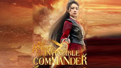 Return of Invincible Commander 【ENG SUB】