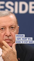 Erdogan Hopes for Peace in Trump's Second Term
