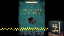 🎭👻 Deep Dive Podcast: The Phantom of the Opera by Gaston Leroux 🎶💔