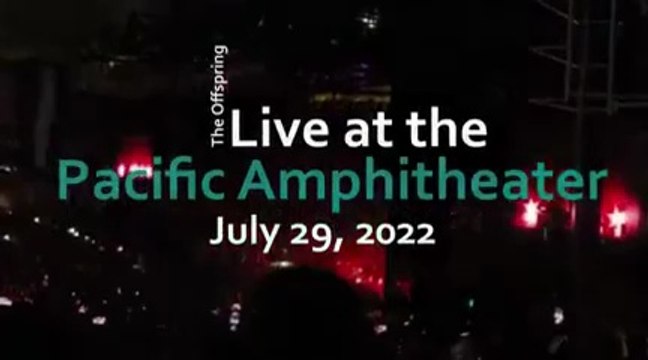 The Offspring 🔥 Full Concert Live in Costa Mesa, CA | Pacific Amphitheatre | July 29, 2022