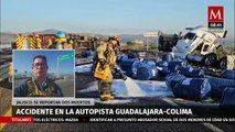 La Autopista Guadalajara-Colima quedó paralizada tras el impacto de dos camiones de carga