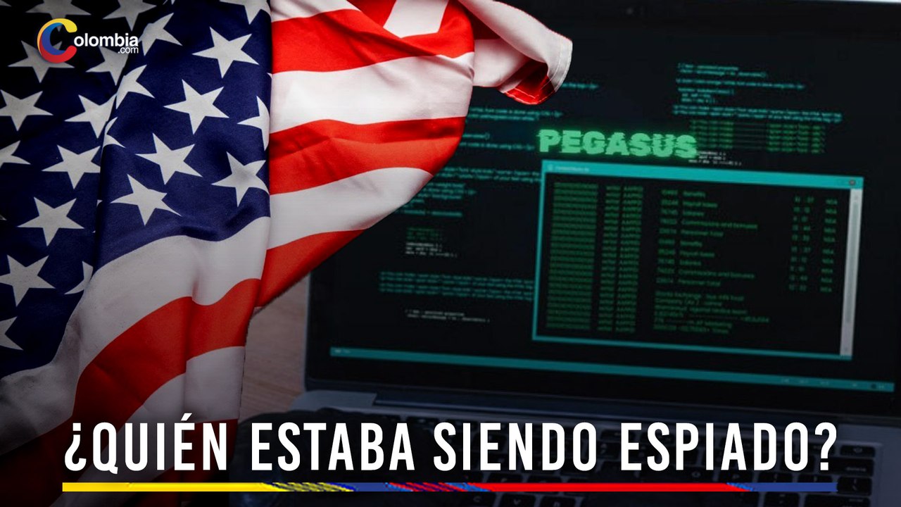 El escándalo Pegasus: Estados Unidos financió el software de espionaje en Colombia.