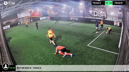 But de Dsa D - Team A