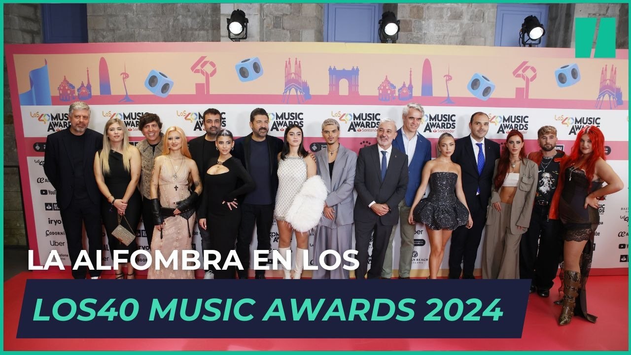 La alfombra roja de Los40 Music Awards