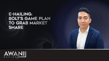 AWANI Review: E-hailing: Bolt’s Game Plan to Grab Market Share