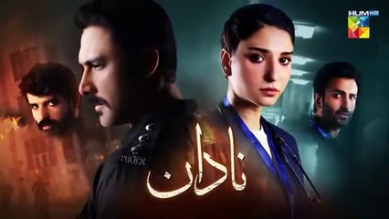 Nadaan - Ep 09 [CC] - 09 Nov 24 [ Ramsha Khan ] Spons Happilac Paints, CanOlive & SIA BEAUTY CREAM