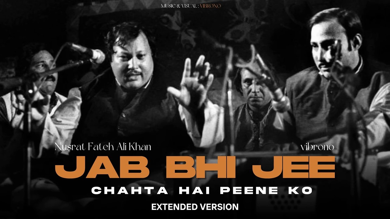 JAB BHI JEE CHAHTA HAI (REMIX) - NUSRAT FATEH A...