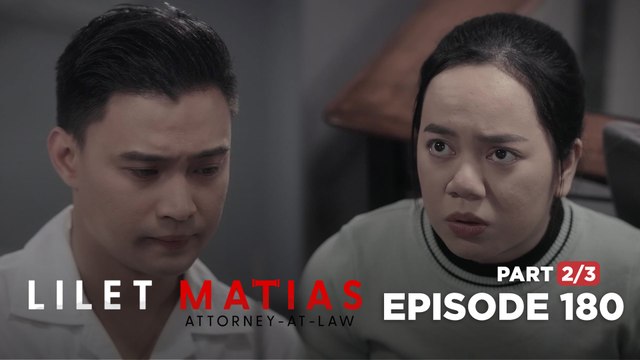 Lilet Matias, Attorney-At-Law: Lilet becomes distant from Kurt! (Episode 180 - Part 2/3)