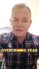 Overcoming Fear