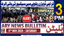 ARY News 3 PM Bulletin | 9th Nov 2024 | Security High Alert!
