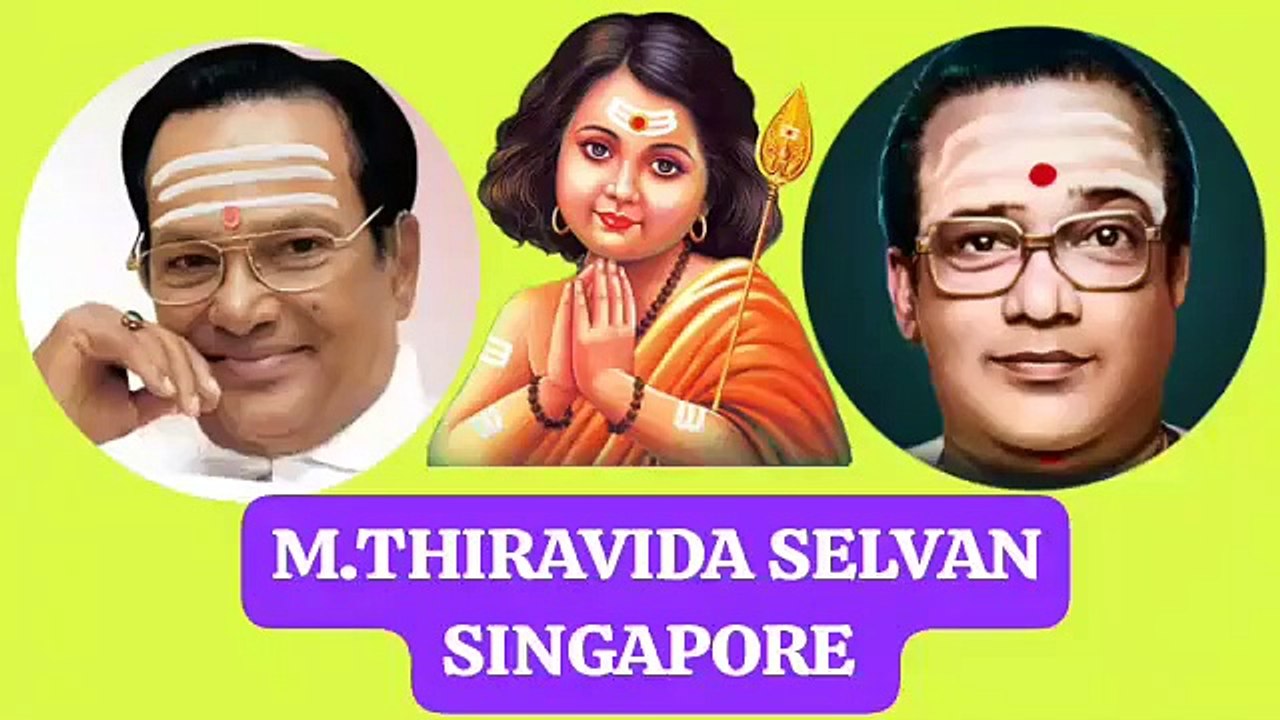 இன்னைக்கு நல்ல செய்தி சொல்லு முருகா  M.THIRAVIDA SELVAN SINGAPORE TMS FANS
