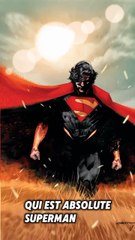 Qui est Absolute Superman ?