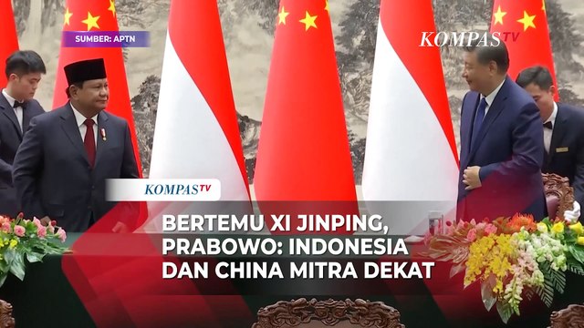 Bertemu Xi Jinping, Presiden Prabowo: Indonesia dan China Mitra Dekat di Banyak Bidang