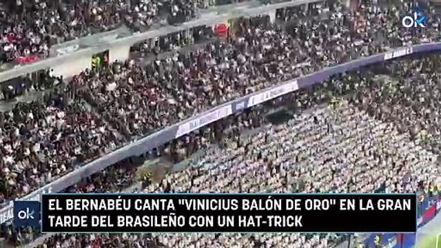 El Bernabéu canta Vinicius Balón de Oro en la gran tarde del brasileño con un hat-trick