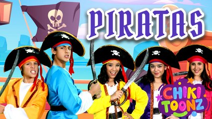 Piratas - Chiki Version | Música Infantil