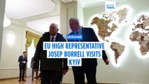 EU's Josep Borrell visits Kyiv to reassure Ukraine of bloc's support