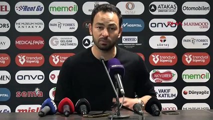 Hatayspor - Gaziantep FK maçının ardından