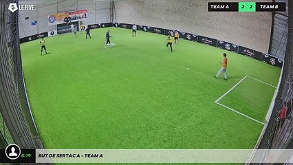 But de Sertac A - Team A