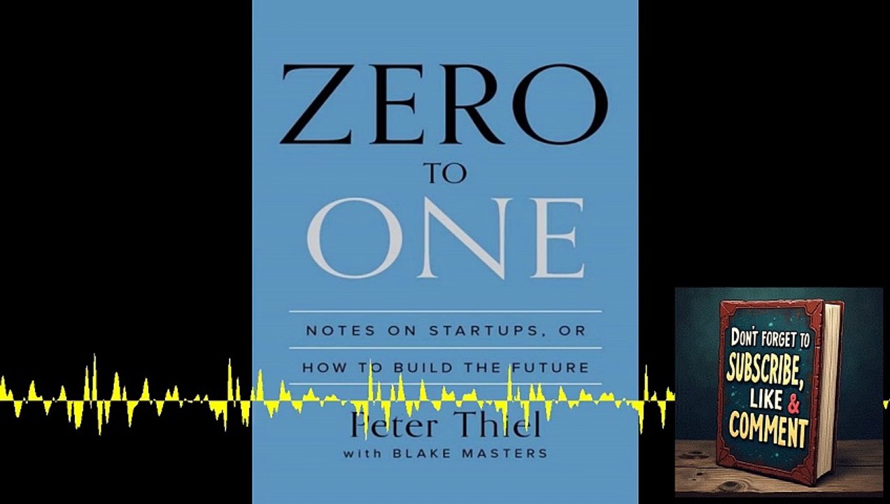 🚀 Deep Dive Podcast: Zero to One - How to Build the Future 💡🌍