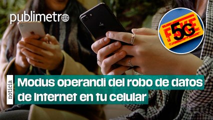Modus operandi del robo de datos en tu celular: pierdes más del 50%