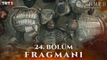 Mehmed: Fetihler Sultanı 24. Bölüm Fragmanı
