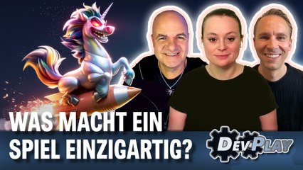 Was macht ein Spiel einzigartig? Devplay mit deutschen Entwicklern