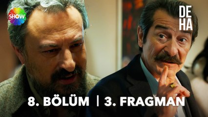 Deha 8. Bölüm 3. Fragman | “Aslında babası daha beterini hak ediyor.” 💥
