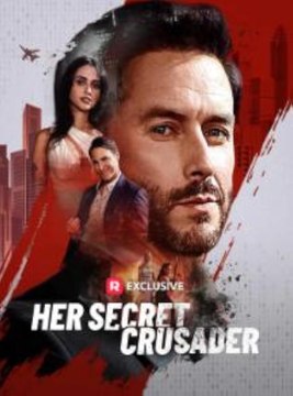 Her Secret Crusader (2024) - Full Movie