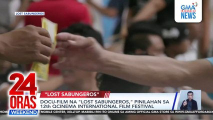 Docu-film na “Lost Sabungeros,” pinilahan sa 12th QCinema Int'l Film Festival | 24 Oras Weekend