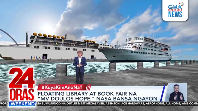 Floating library at book fair na MV Doulos Hope, nasa bansa ngayon | 24 Oras Weekend