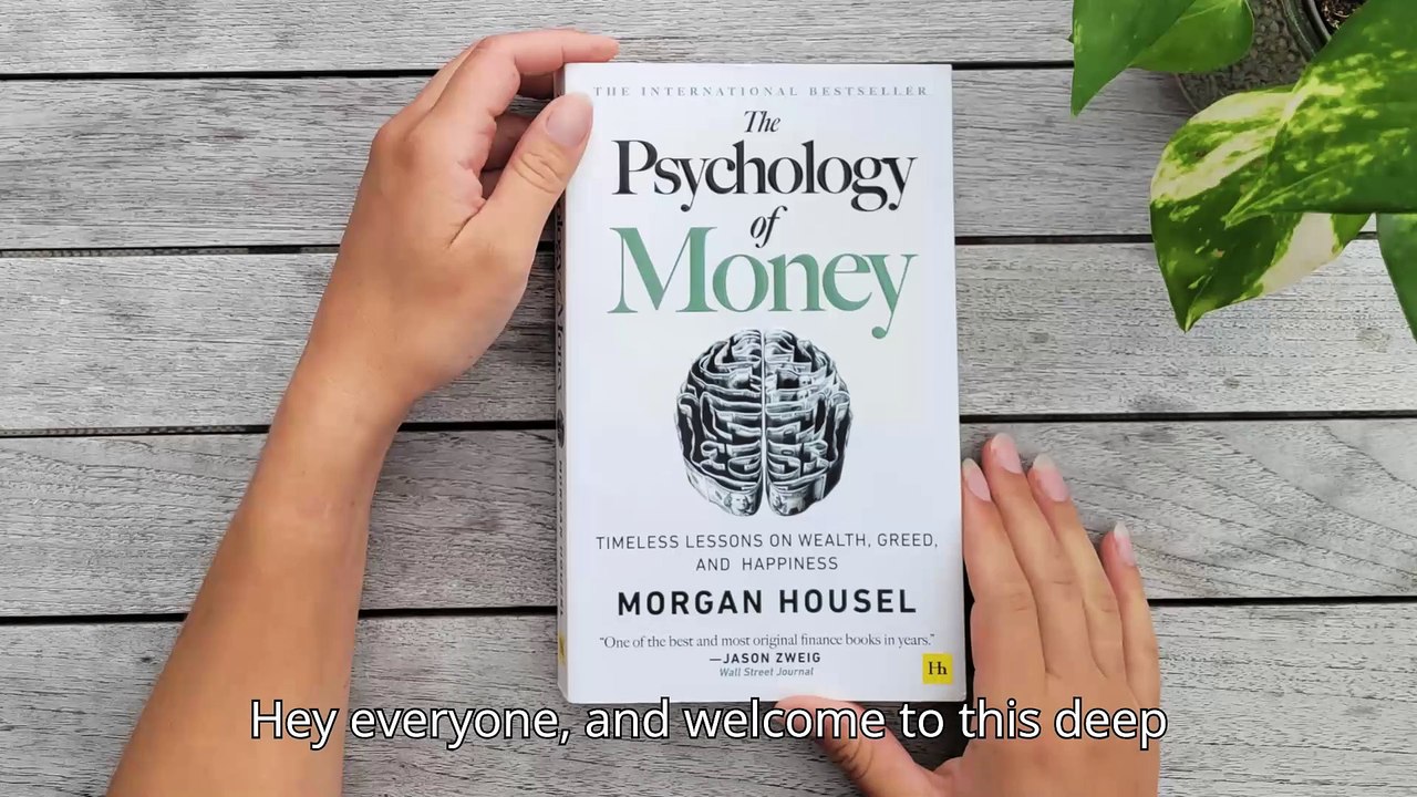 The Psychology of Money: How to Think About Wealth & Success