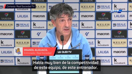 Imanol, sobre el Barcelona: "Están siendo la sensación de Europa"