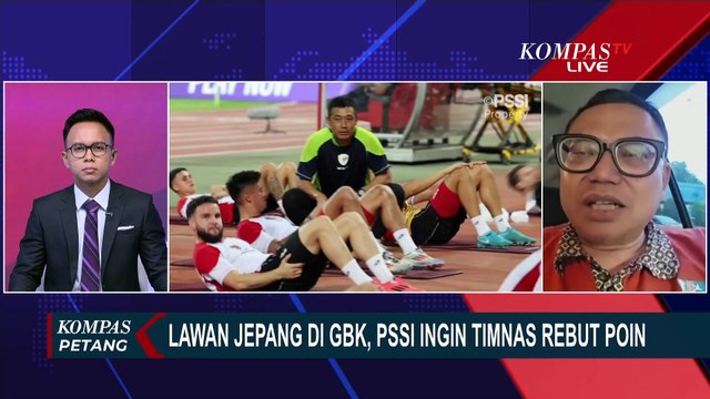 [FULL] Analisis Pengamat Jelang Timnas Indonesia vs Jepang di GBK untuk Kualifikasi Piala Dunia 2026