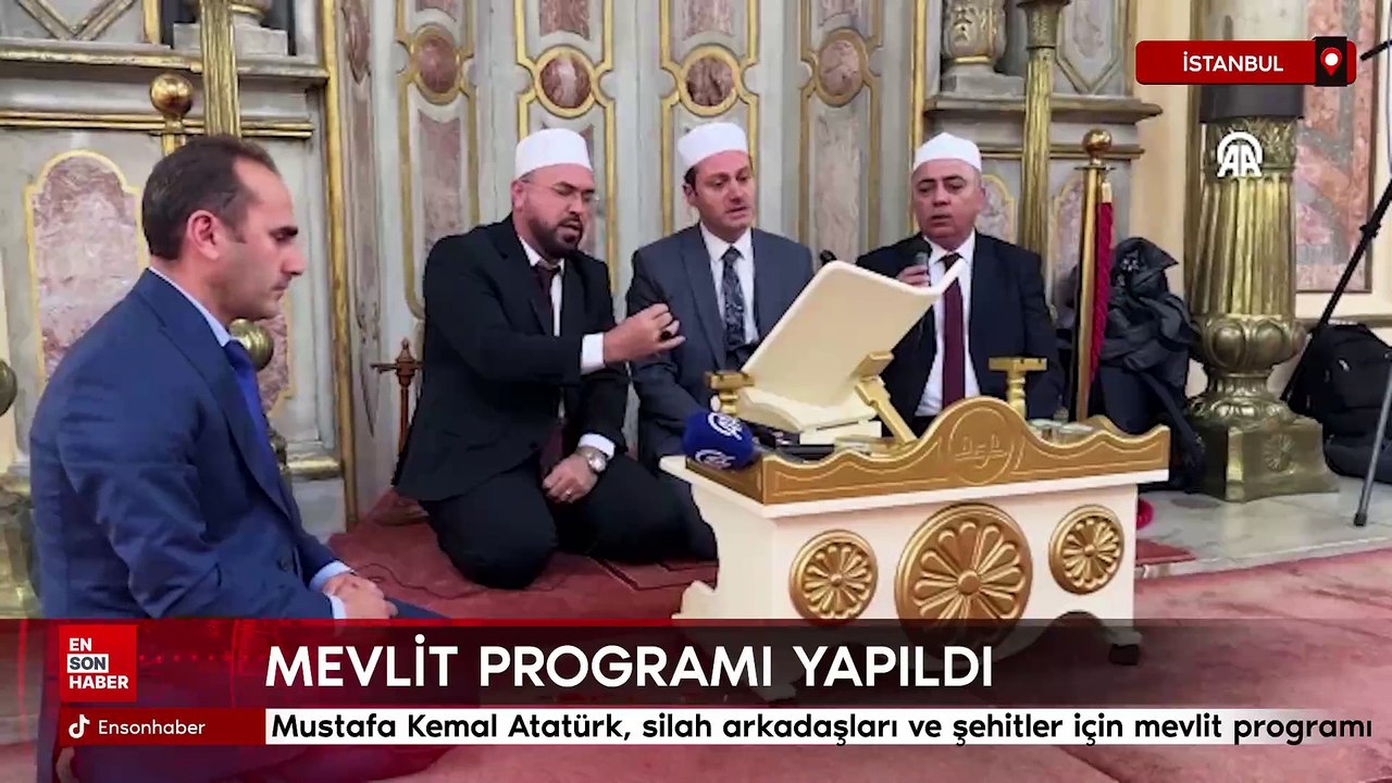 Gazi Mustafa Kemal Atatürk, silah arkadaşları ve şehitler için mevlit programı yapıldı