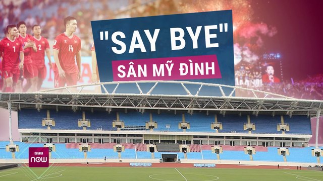 Tuyển Việt Nam say bye sân Mỹ Đình vì Anh trai say hi : Bài học xương máu về đàm phán với VFF