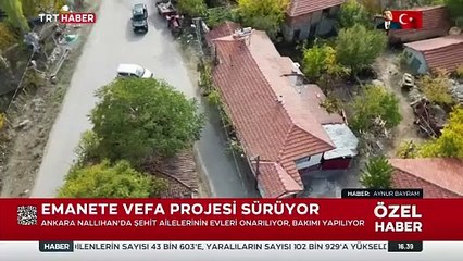 Şehit ailelerinin evleri onarıldı