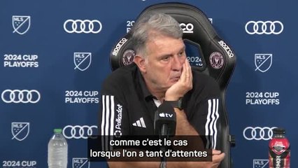 Inter Miami - Martino : "Pas à la hauteur de nos attentes"