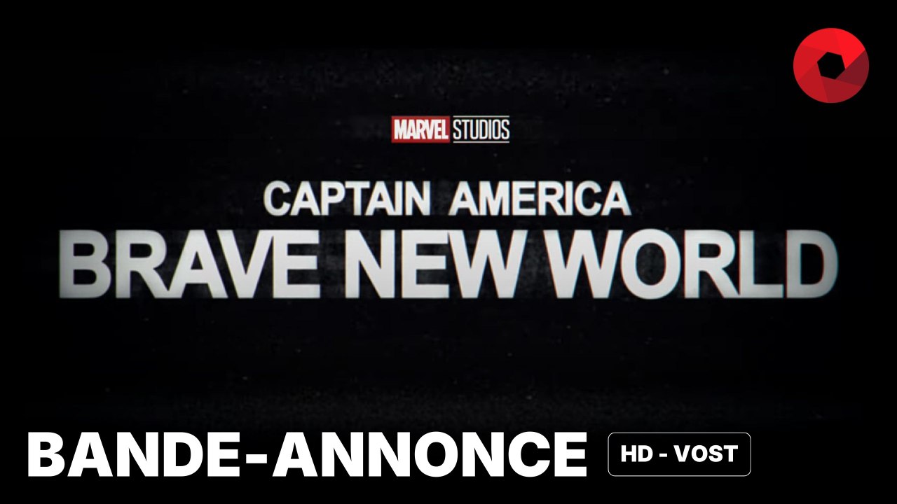 CAPTAIN AMERICA : BRAVE NEW WORLD de Julius Onah avec Anthony Mackie, Tim Blake Nelson, Shira Haas : bande-annonce [HD-VOST] | 12 février 2025 en salle