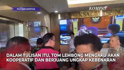 Isi Tulisan Tangan Tom Lembong dari Balik Penjara: Saya Terus Berupaya Kooperatif!