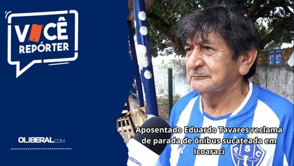 Aposentado Eduardo Tavares reclama de parada de ônibus sucateada em Icoaraci