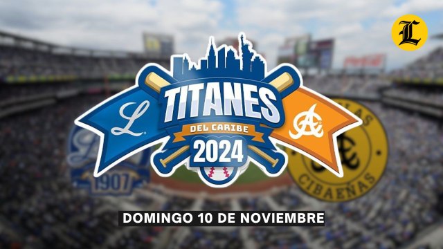 Tigres del Licey vs Águilas Cibaeñas Titanes del Caribe 2024