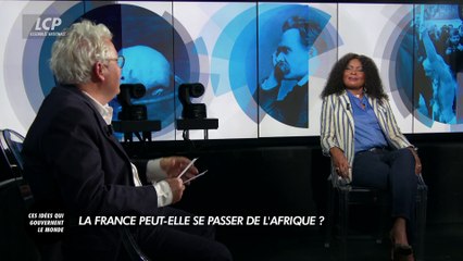Ces idées qui gouvernent le monde - La France peut-elle se passer de l'Afrique ?